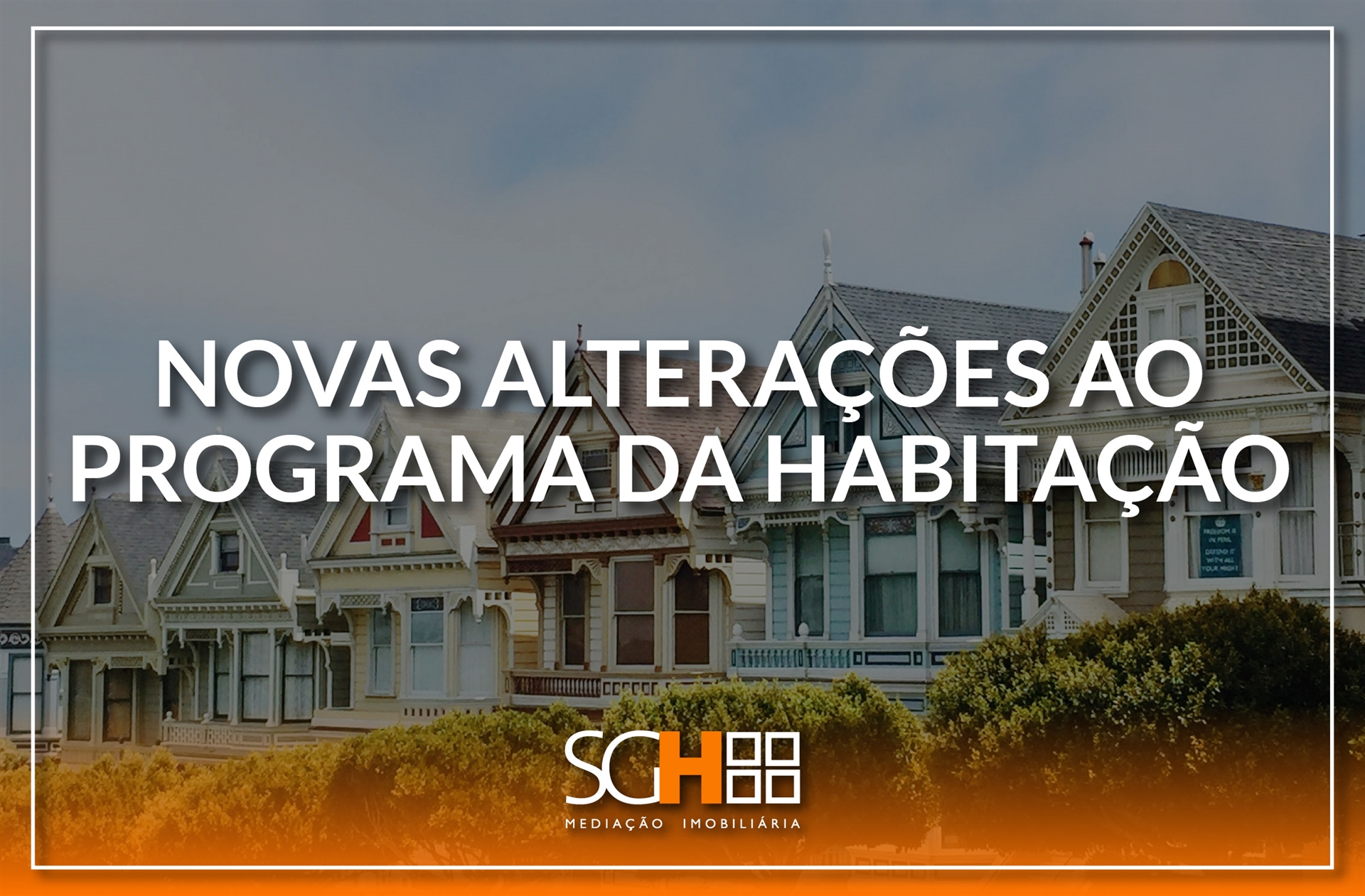 Novas alterações ao Programa da Habitação